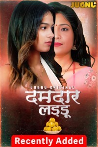 Damdar Ladoo (2025) S01 Jugnu Hindi Unrated Webseries