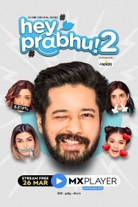 Hey Prabhu  (2021) Season 02 Web Series