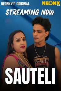 Sauteli (2025) NeonX Hindi Short Film