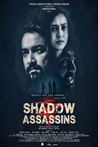 Shadow Assassins (2022) Bollywood Hindi Movie