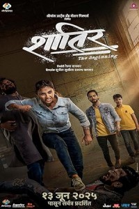 Shatir The Beginning (2025) Marathi Movie