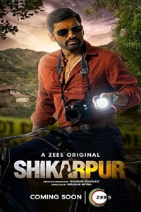 Shikarpur (2023) Bengali Season 01