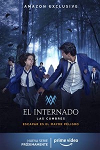 The Boarding School Las Cumbres (2023) Web Series