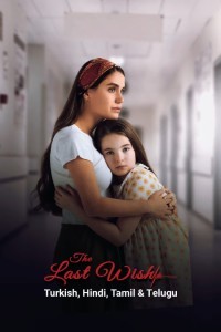 The Last Wish (2025) Hollywood Hindi Dubbed