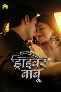 Driver Babu (2025) S01 Mastram Hindi  Webseries