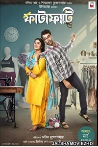 Fatafati (2023) Bengali Movie