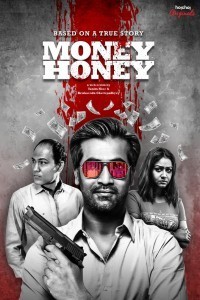 Money Honey (2019) Season 01 Web Series