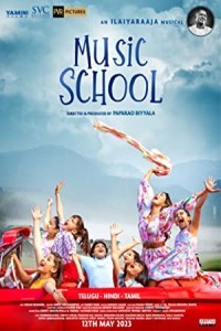 Music School (2023) Bollywood Hindi Movie