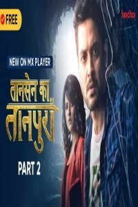 Tansen Ka Tanpura (2020) Hindi Season 02