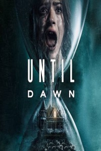 Until Dawn (2025) Hollywood Hindi Dubbed